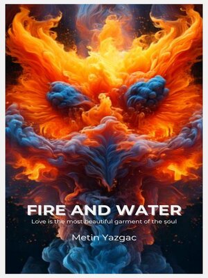 cover image of Fire and Water